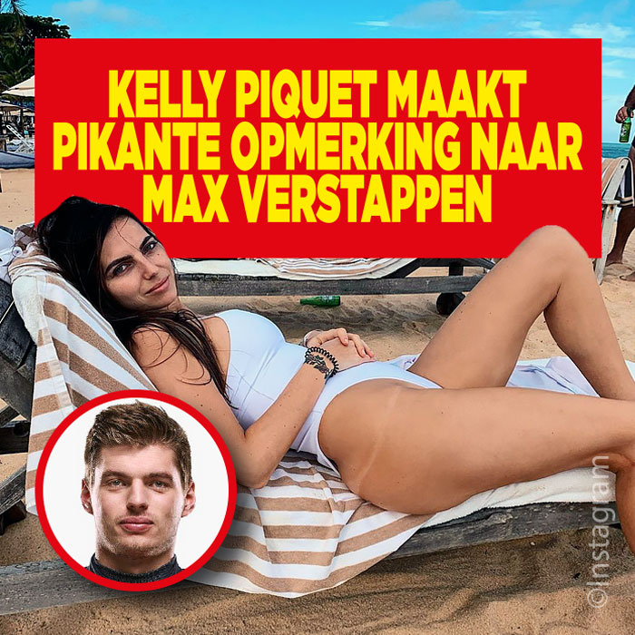 Kelly Piquet doet stoute opmerking aan Max Verstappen