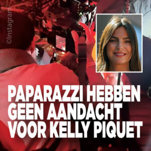 Paparazzi hebben geen aandacht voor Kelly Piquet
