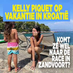 Kelly Piquet op vakantie in Kroatië: komt ze wel naar de race in Zandvoort?