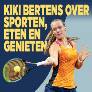Kiki over Tennis met Kiki Bertens