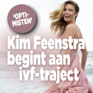 Kim Feenstra begint aan ivf-traject