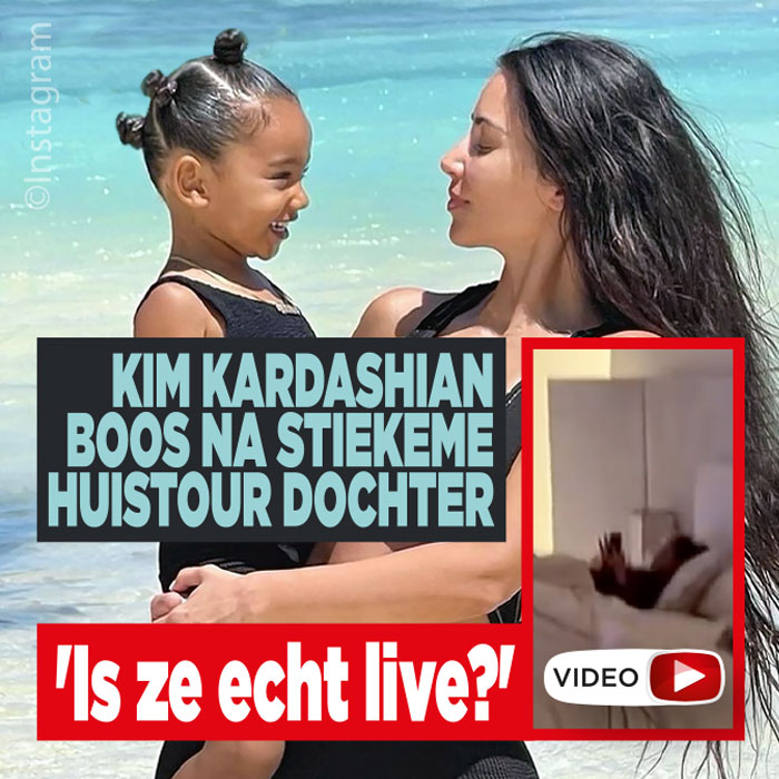 Kim Kardashian niet blij met huistour dochter