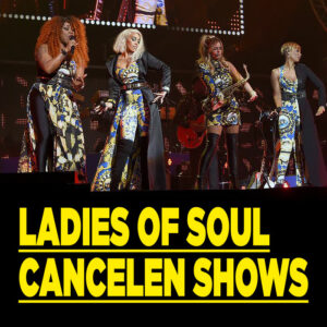 Ladies of Soul CANCELEN shows