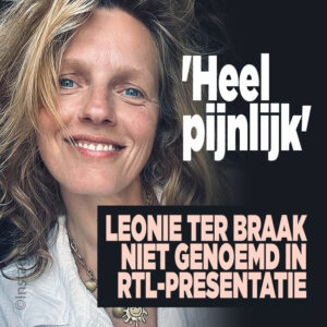 Leonie ter Braak niet genoemd in RTL-presentatie: &#8216;Heel pijnlijk&#8217;