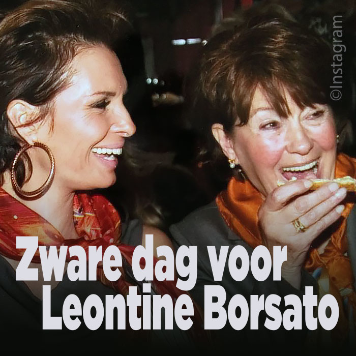 Zware dag voor Leontine Borsato