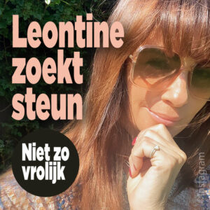 Leontine zoekt steun: &#8216;Niet zo vrolijk&#8217;
