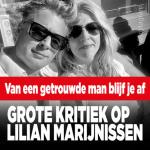 Grote kritiek op Lilian Marijnissen: &#8216;Van een getrouwde man blijf je af&#8217;