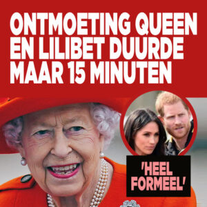Ontmoeting Queen en Lilibet duurde maar 15 minuten: &#8216;Heel formeel&#8217;