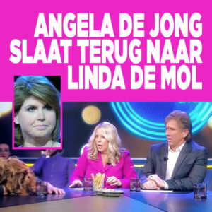 Angela de Jong slaat terug naar Linda de Mol