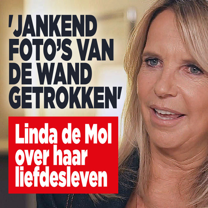 Linda de Mol over haar liefdesleven: &#8216;Jankend foto&#8217;s van de wand getrokken&#8217;