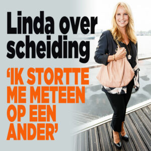 Linda de Mol over zwaarste periode in haar leven