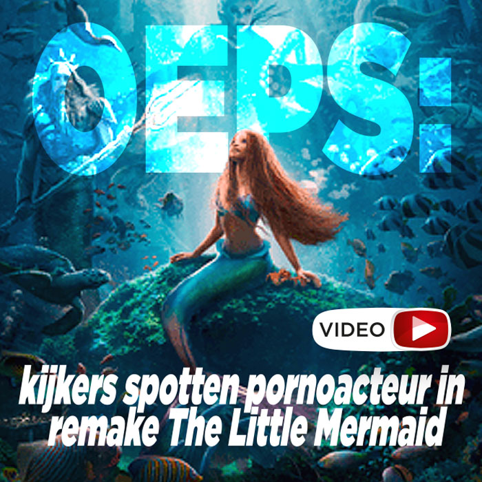 Oeps: Kijkers spotten pornoacteur in remake The Little Mermaid