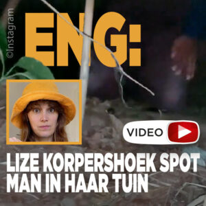 ENG: Lize Korpershoek spot vreemde man in haar tuin