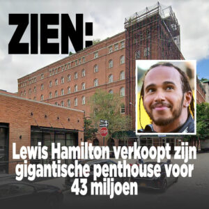 ZIEN: Lewis Hamilton verkoopt zijn gigantische penthouse voor 43 miljoen
