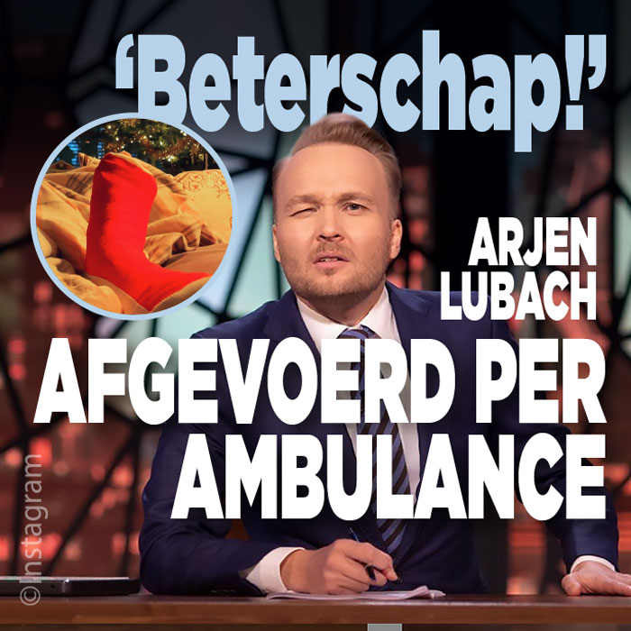 Arjen Lubach afgevoerd per ambulance