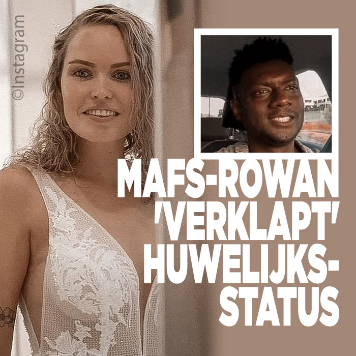 MAFS Rowan verklapt huwelijksstatus|