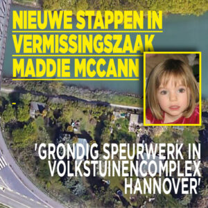 Nieuwe stappen ondernomen in zaak Maddie McCann
