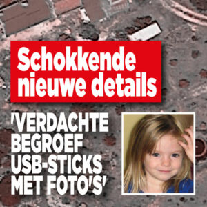 Verdachte Maddie begroef USB-sticks met schokkende beelden