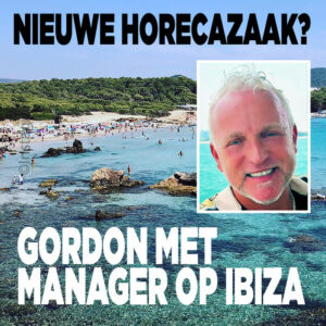 Gordon met manager op Ibiza: nieuwe horecazaak?