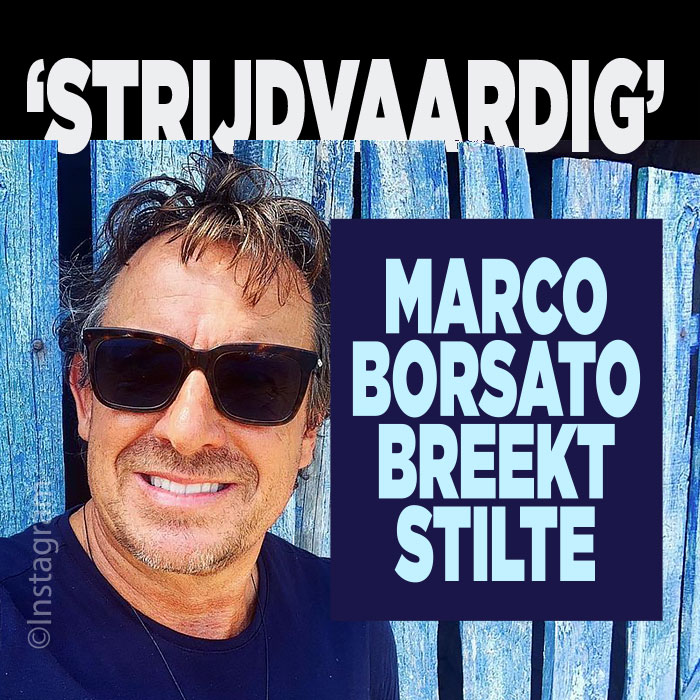 Marco Borsato doorbreekt stilzwijgen: &#8216;Strijdvaardig&#8217;