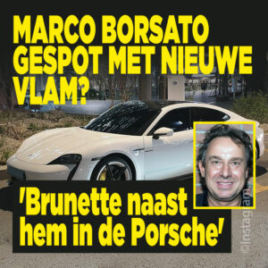 Marco Borsato gespot met nieuwe vlam? &#8216;Brunette naast hem in de Porsche&#8217;