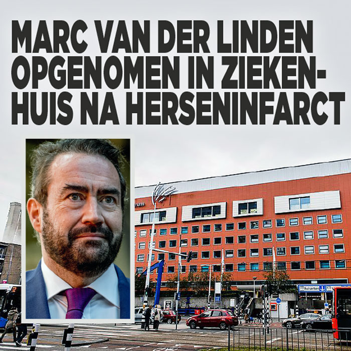 Marc van der Linden opgenomen in ziekenhuis na herseninfarct