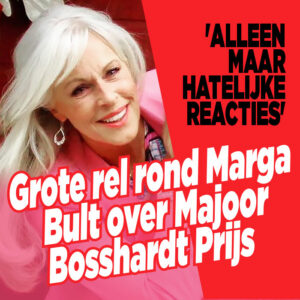 Grote rel rond Marga Bult over Majoor Bosshardtprijs: &#8216;Alleen maar hatelijke reacties&#8217;