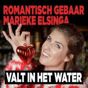 Romantisch weekendje Marieke Elsinga &#8216;mislukt&#8217;