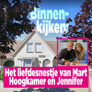 Binnenkijken: Het liefdesnestje van Mart Hoogkamer en Jennifer