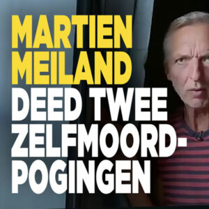 Schokkend: Martien Meiland deed twee zelfmoordpogingen