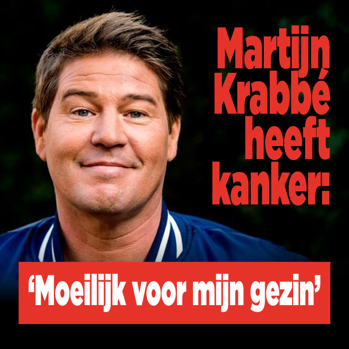 Martijn Krabbé heeft kanker: &#8216;Moeilijk voor mijn gezin&#8217;
