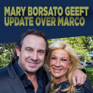 Mary Borsato geeft update over Marco