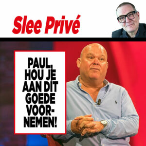 Showbizz-deskundige Matthieu Slee: Paul de Leeuw, hou je aan dít goede voornemen!