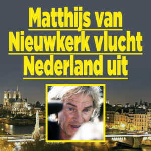 Matthijs van Nieuwkerk vlucht Nederland uit