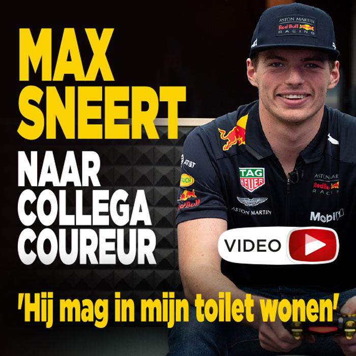 Max Verstappen sneert naar collega coureur: &#8216;Hij mag in mijn toilet wonen&#8217;