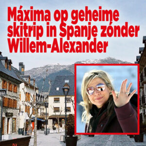 Máxima op geheime skitrip in Spanje zónder Willem-Alexander