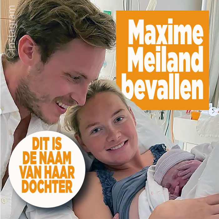 Maxime Meiland is bevallen van een dochter