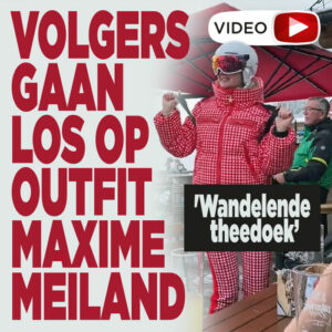 Volgers gaan los op outfit Maxime Meiland: &#8216;Wandelende theedoek&#8217;