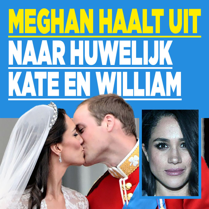 Meghan haalt uit naar huwelijk Kate en William