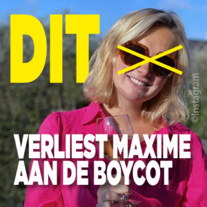 DIT verliest Maxime aan de boycot