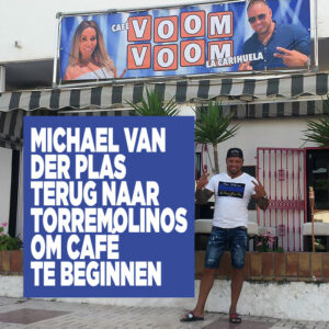 Michael van der Plas terug naar Torremolinos om café te beginnen