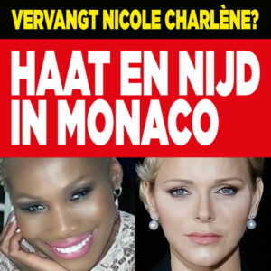 Haat en nijd in Monaco: vervangt Nicole Charlène?