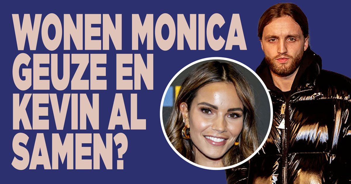 Woont Monica al samen met Kevin?