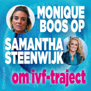 Monique boos op Samantha Steenwijk om uitstel zwangerschap