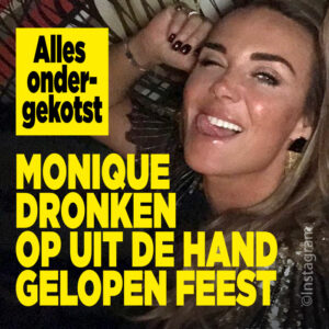 Monique Westenberg dronken op uit de hand gelopen feest