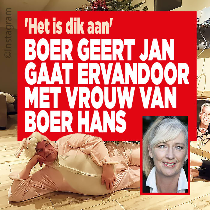 Boer Geert Jan gaat ervandoor met vrouw van boer Hans: &#8216;Het is dik aan&#8217;
