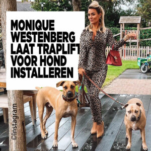 Monique Westenberg laat traplift voor hond installeren