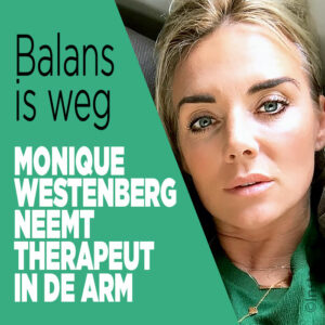 Monique Westenberg neemt therapeut in de arm