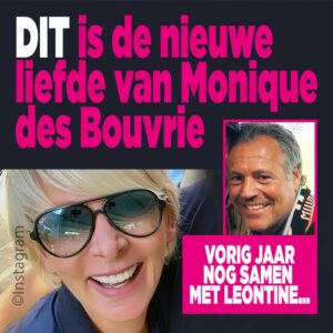 DIT is de nieuwe liefde van Monique des Bouvrie