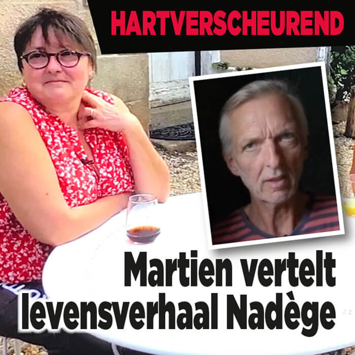 Martien vertelt hartverscheurend verhaal over Nadège